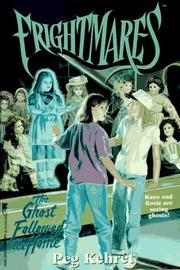 Cover of: The GHOST FOLLOWED US HOME (FRIGHTMARES 5): THE GHOST FOLLOWED US HOME (Frightmares)