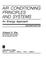 Cover of: Air conditioning principles and systems
