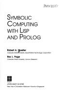 Cover of: Symbolic computing with Lisp and Prolog