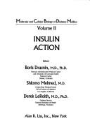 Cover of: Molecular and cellular biology of diabetes mellitus by editors, Boris Draznin, Shlomo Melmed, Derek LeRoith.