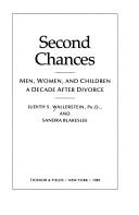 Second chances by Judith S. Wallerstein, Sandra Blakeslee, Judith Wallerstein