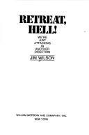 Cover of: Retreat, hell! by Wilson, Jim