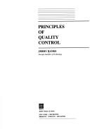 Principles of quality control by Jerry Banks