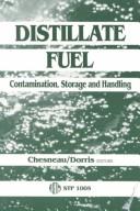 Cover of: Distillate fuel by [edited by] Howard L. Chesneau and Michele M. Dorris.