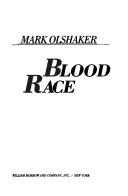Cover of: Blood race by Mark Olshaker