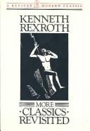 Cover of: More classics revisited | Kenneth Rexroth
