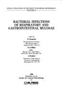 Cover of: Bacterial infections of respiratory and gastrointestinal mucosae