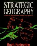 Cover of: Strategic geography by Hugh Faringdon
