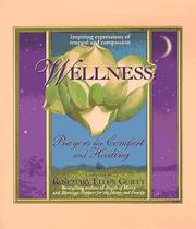 Cover of: WELLNESS PRAYERS FOR COMFORT AND HEALING