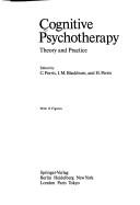 Cover of: Cognitive psychotherapy: theory and practice