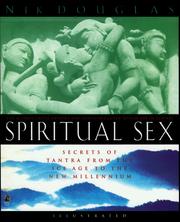 Cover of: SPIRITUAL SEX: Secrets of Tantra From the Ice Age to the New Millennium
