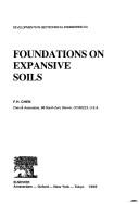 Foundations on expansive soils by F. H. Chen