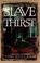 Cover of: Slave of My Thirst