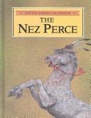 Cover of: The Nez Perce by Kathi Howes
