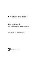 Visions and heat by Frederick, William H.