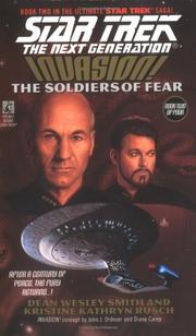 Cover of: Invasion: The Soldiers of Fear (Star Trek: The Next Generation, No. 41) by Dean Wesley Smith, Kristine Kathryn Rusch