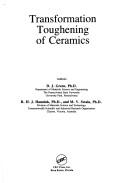 Cover of: Transformation toughening of ceramics by D. J. Green