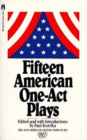 Cover of: Fifteen American One Act Plays (Anta Series of Distinuguished Plays)