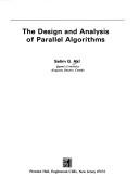 Cover of: The design and analysis of parallel algorithms by Selim G. Akl