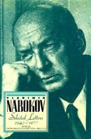 Cover of: Vladimir Nabokov: selected letters, 1940-1977