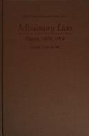 Cover of: Missionary lives: Papua, 1874-1914