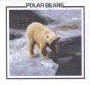 Cover of: Polar bears