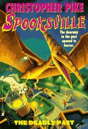 Spooksville - The Deadly Past by Christopher Pike
