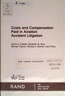 Cover of: Costs and compensation paid in aviation accident litigation