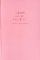 The Jesuits and the Third Reich by Vincent A. Lapomarda