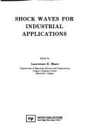 Cover of: Shock waves for industrial applications