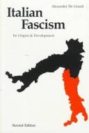 Cover of: Italian fascism by Alexander J. De Grand