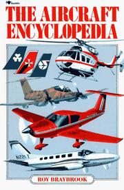 Cover of: The Aircraft Encyclopedia by Ray Braybrook