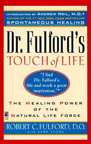 Cover of: Dr. Fulford's Touch of Life by Dr. Robert Fulford