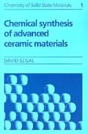 Cover of: Chemical synthesis of advanced ceramic materials