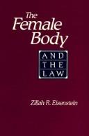 Cover of: The female body and the law