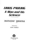Cover of: Linus Pauling by Anthony Serafini