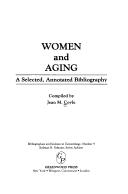 Cover of: Women and aging by Jean M. Coyle