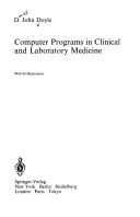 Cover of: Computer programs in clinical and laboratory medicine