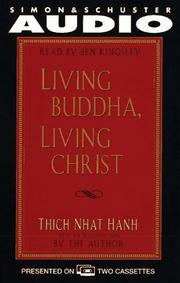 Cover of: Living Buddha, Living Christ by Thích Nhất Hạnh