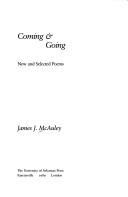 Cover of: Coming & going: new and selected poems