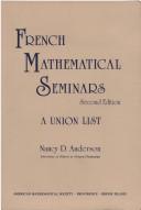 Cover of: French mathematical seminars | Nancy D. Anderson