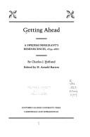 Cover of: Getting ahead: a Swedish immigrant's reminiscences, 1834-1887