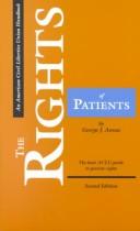 Cover of: The rights of patients by George J. Annas