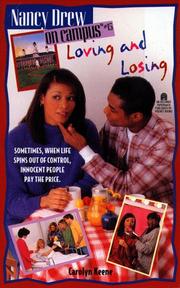 Cover of: Loving and Losing: Nancy Drew on Campus #15