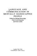 Cover of: Language and communication in mentally handicapped people
