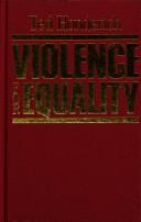 Cover of: Violence for equality by Ted Honderich
