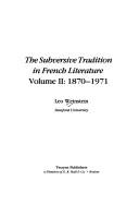 The subversive tradition in French literature by Leo Weinstein