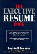 Cover of: The executive résumé book by L. D. Foxman