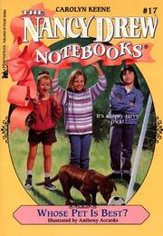 Cover of: Whose Pet Is Best? Nancy Drew Notebooks 17