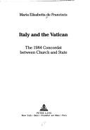Cover of: Italy and the Vatican: the 1984 concordat between church and state